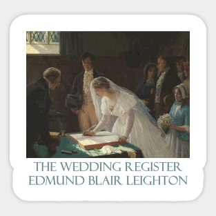 The Wedding Register by Edmund Blair Leighton Sticker
